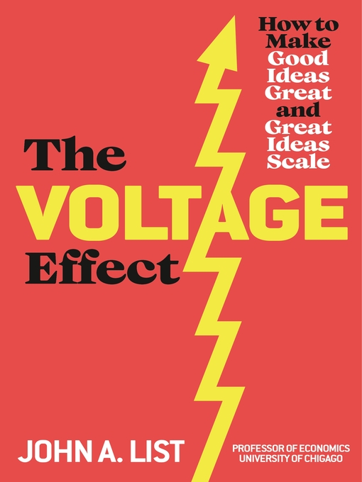 Title details for The Voltage Effect by John A List - Available